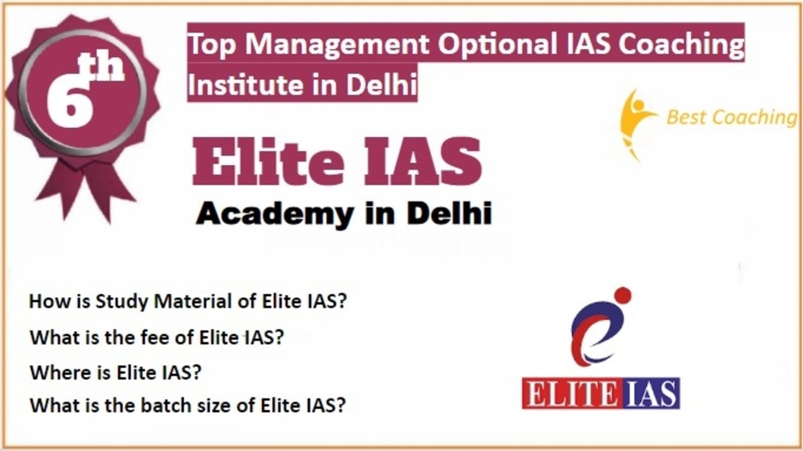Rank 6 Best Management Optional IAS Coaching in Delhi