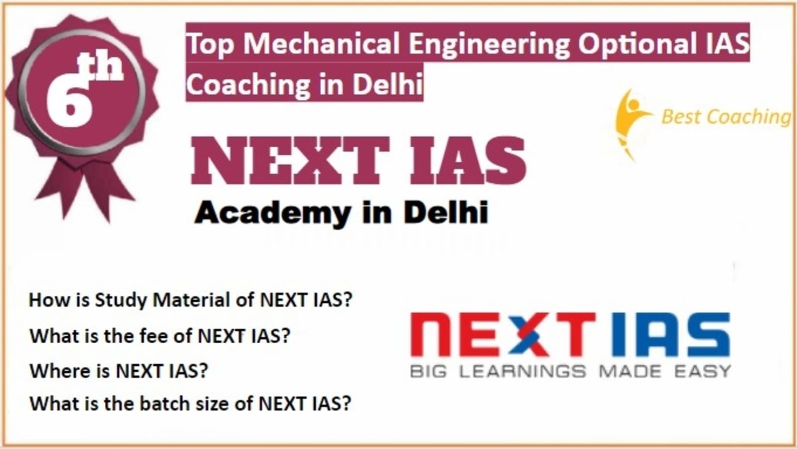 Rank 6 Best Mechanical Engineering Optional IAS Coaching in Delhi