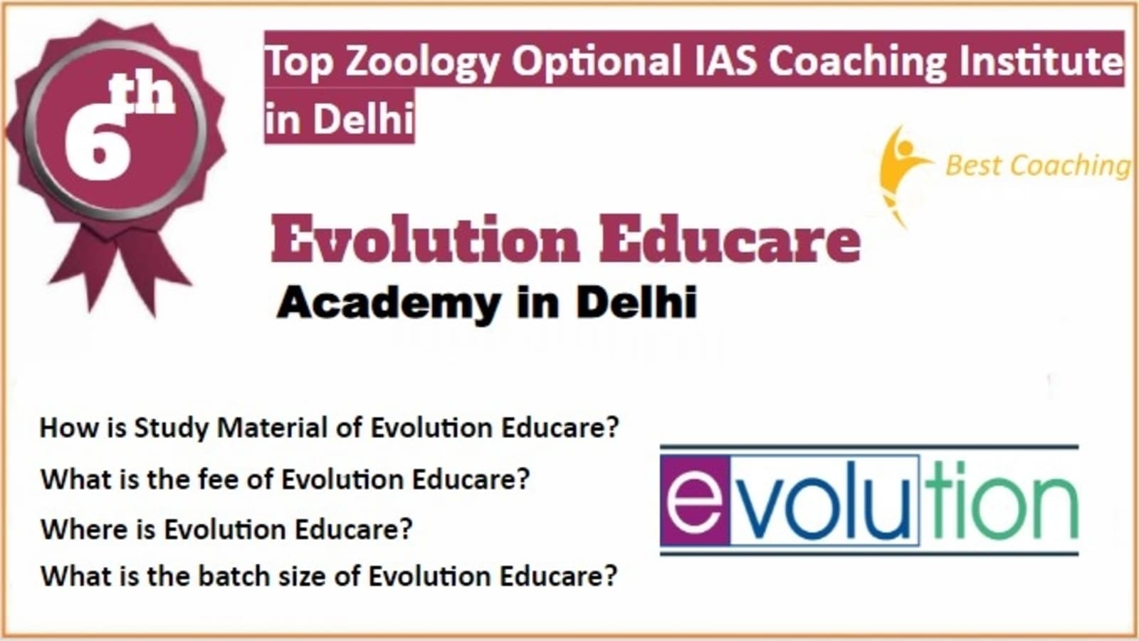 Rank 6 Best Zoology Optional IAS Coaching in Delhi
