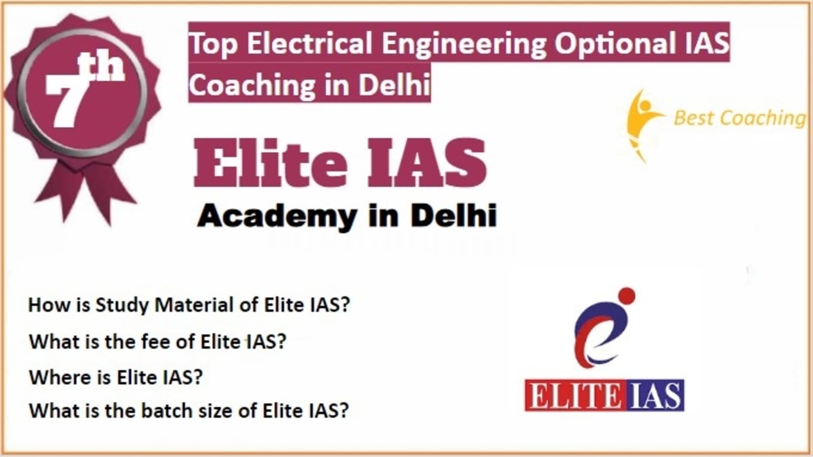 Rank 7 Best Electrical Engineering Optional IAS Coaching in Delhi
