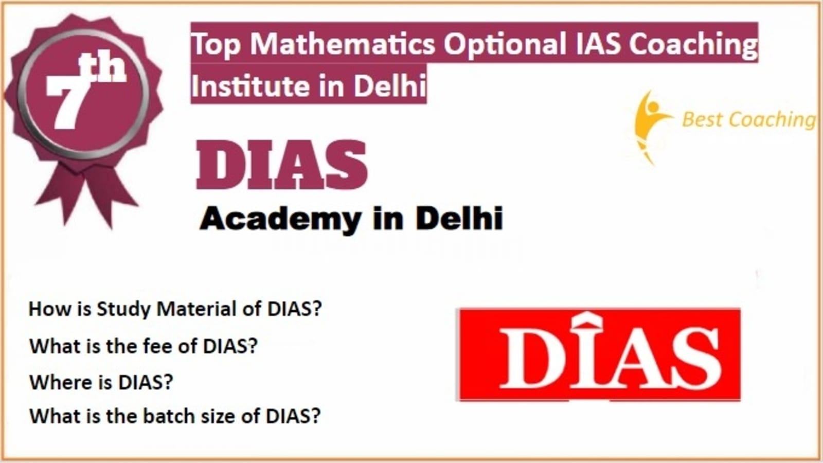 Rank 7 Best Mathematics Optional IAS Coaching in Delhi