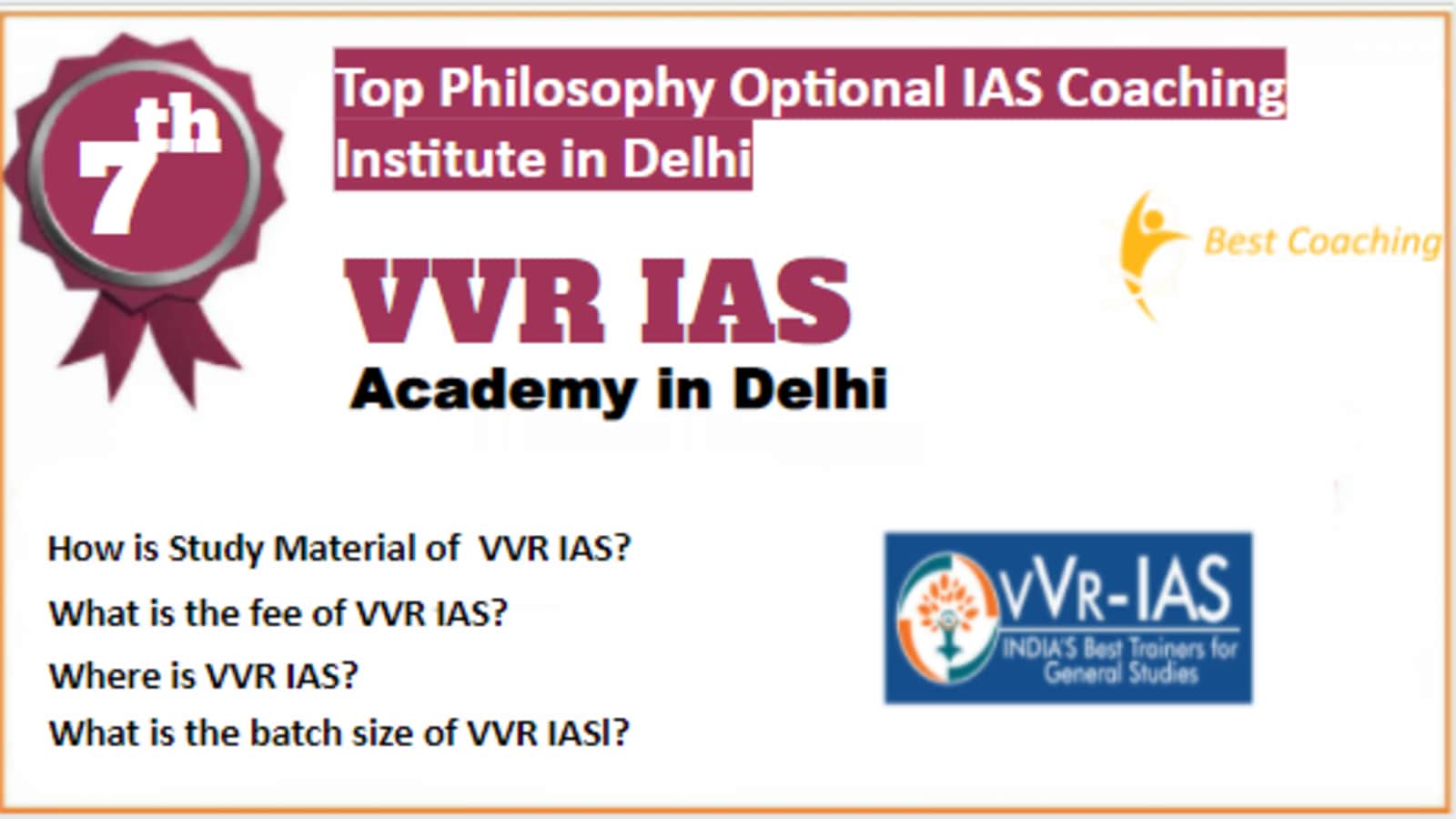 Rank 7 Best Philosophy optional IAS coaching in Delhi
