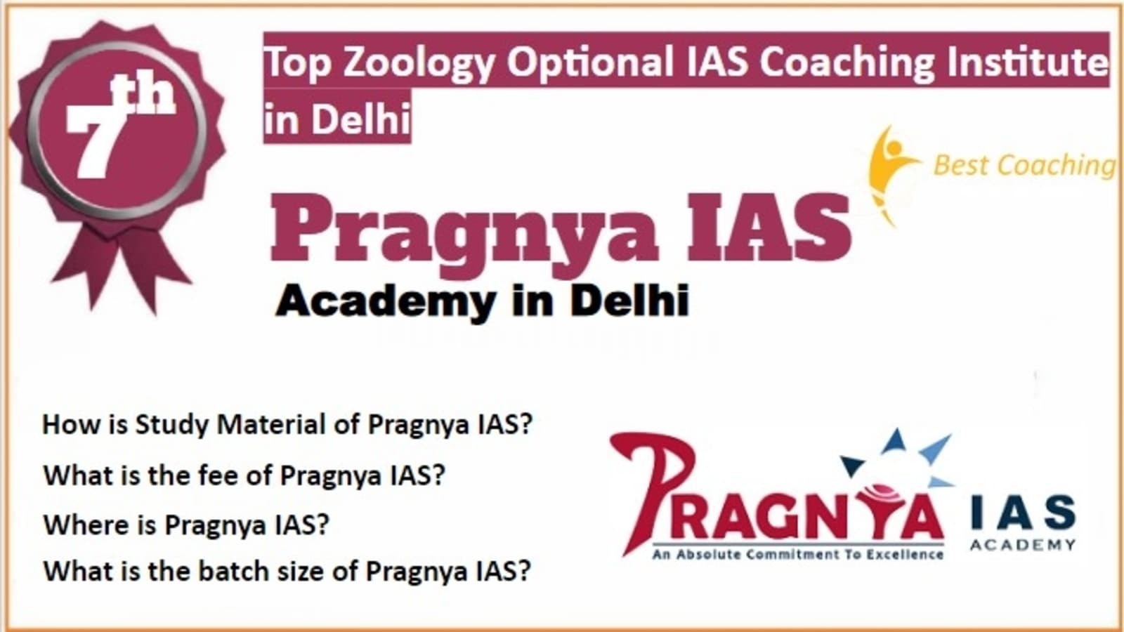 Rank 7 Best Zoology Optional IAS Coaching in Delhi