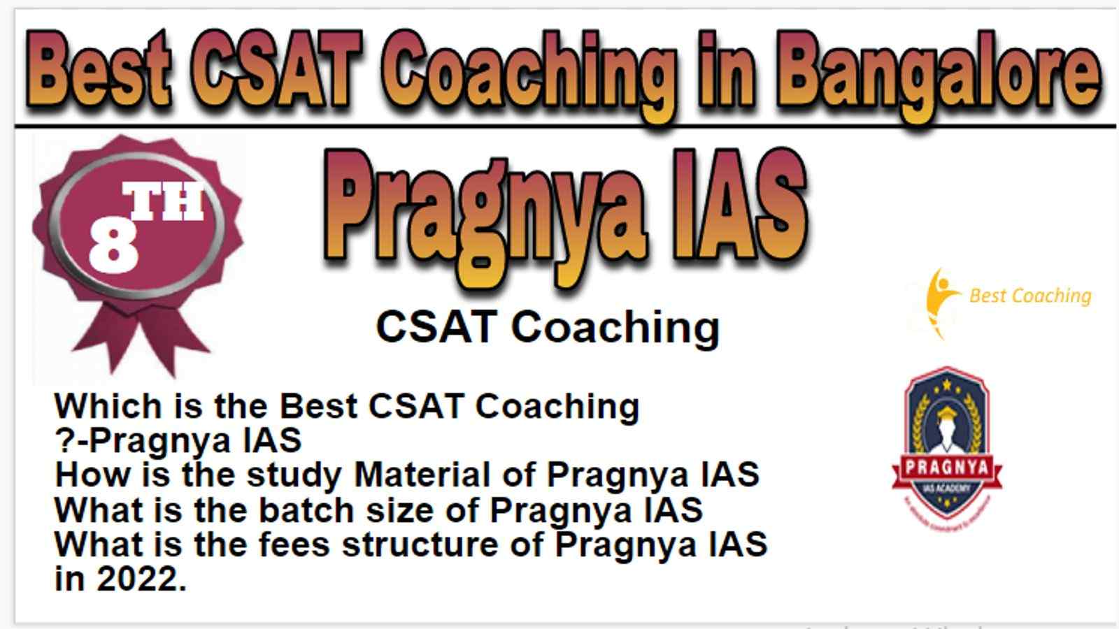 Rank 8 Best CSAT Coaching in Bangalore