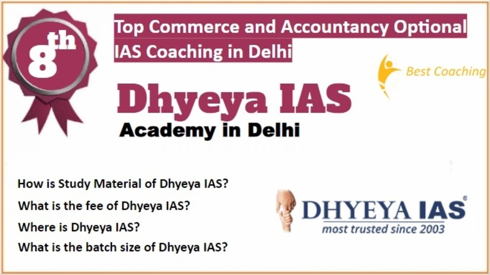 Rank 8 Best Commerce and Accountancy Optional IAS Coaching in Delhi