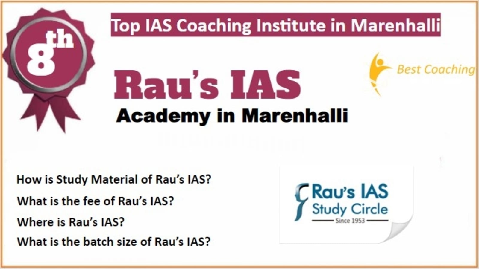 Rank 8 Best IAS Coaching in Marenhalli