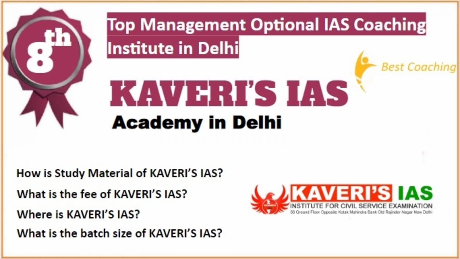 Rank 8 Best Management Optional IAS Coaching in Delhi