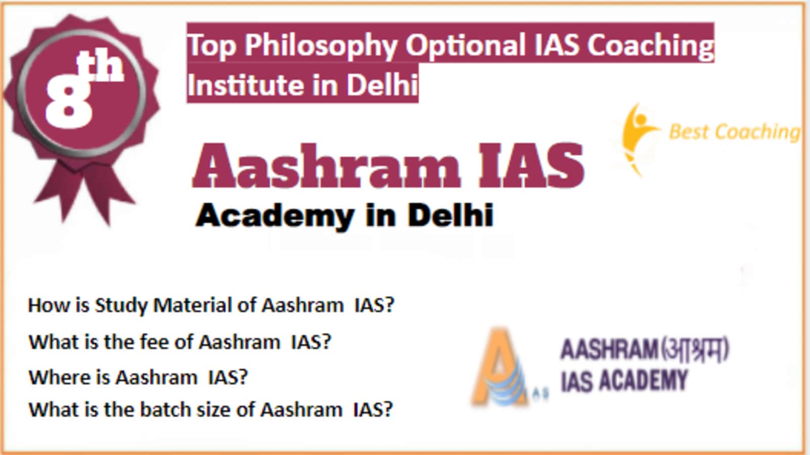 Rank 8 Best Philosophy optional IAS coaching in Delhi