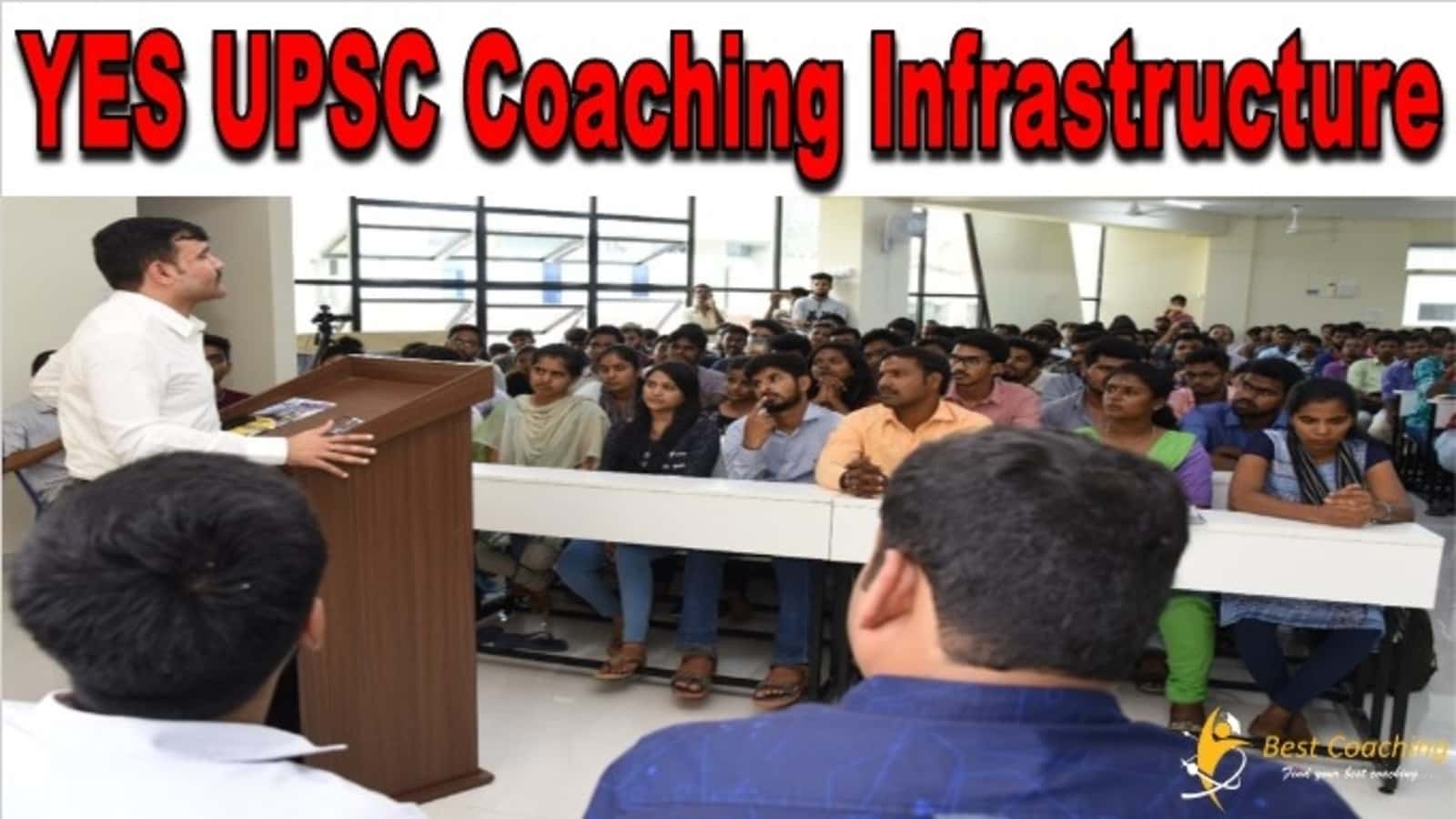 YES UPSC Coaching Infrastructure