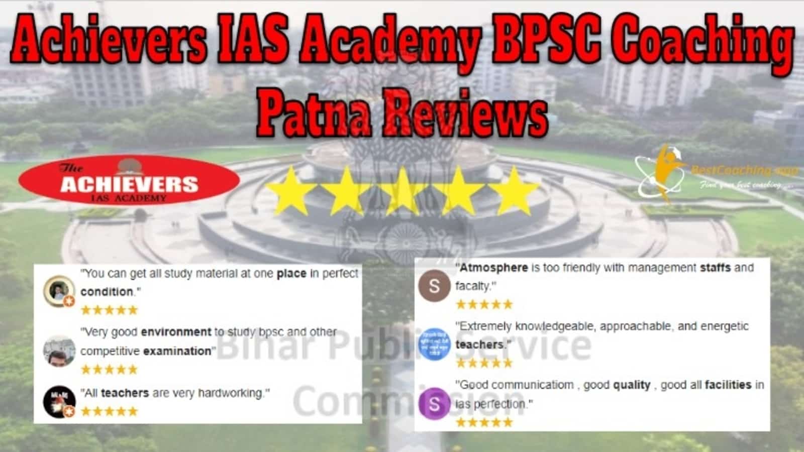 Achievers IAS Academy BPSC Coaching in Patna Reviews