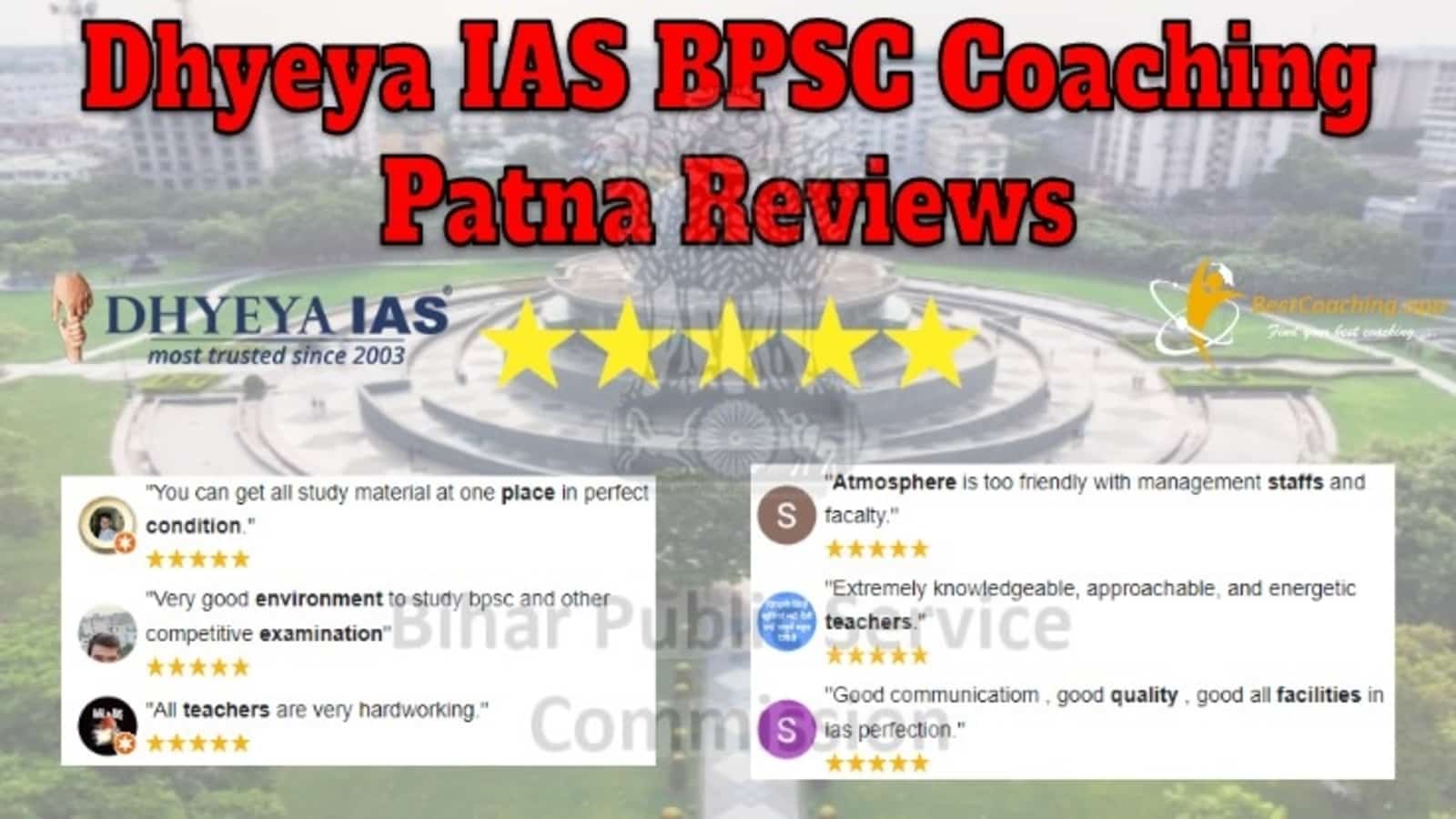 Dhyeya IAS BPSC Coaching in Patna Reviews
