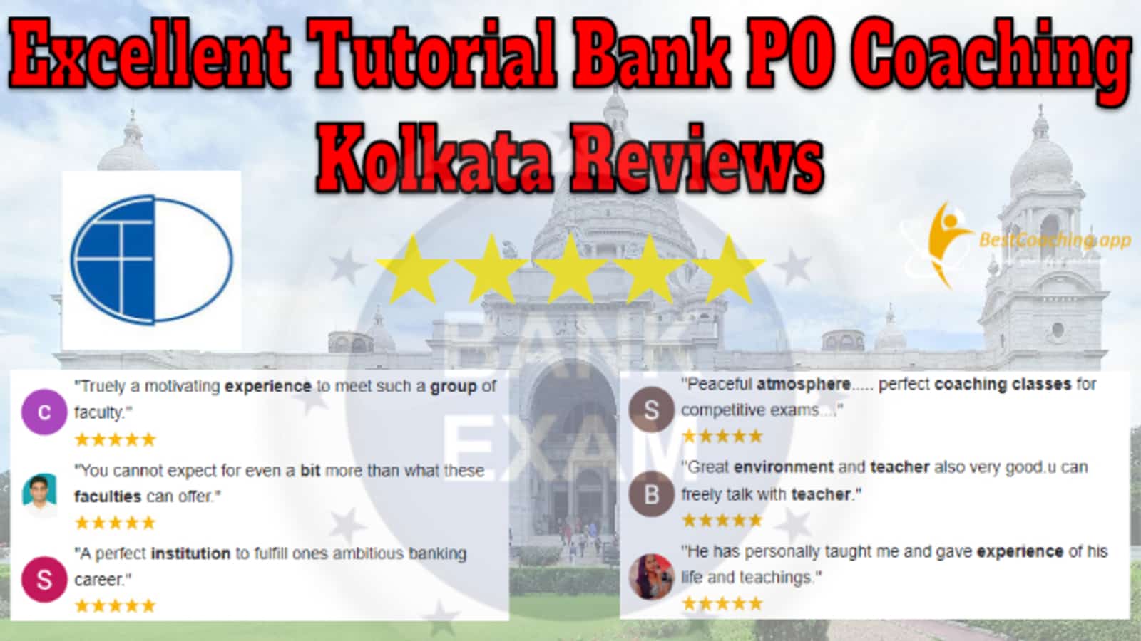 Excellent Tutorial Bank PO Coaching Kolkata Reviews