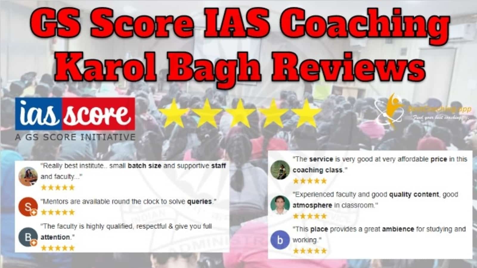 GS Score IAS Coaching in Karol Bagh Reviews