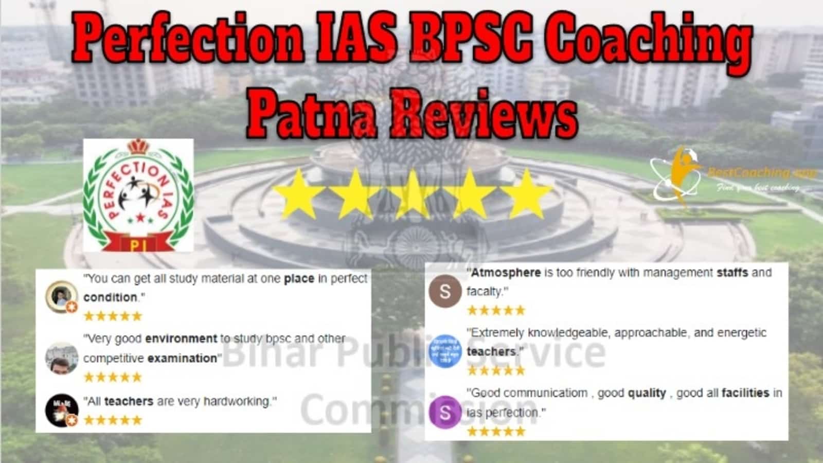 Perfection IAS BPSC Coaching in Patna Reviews