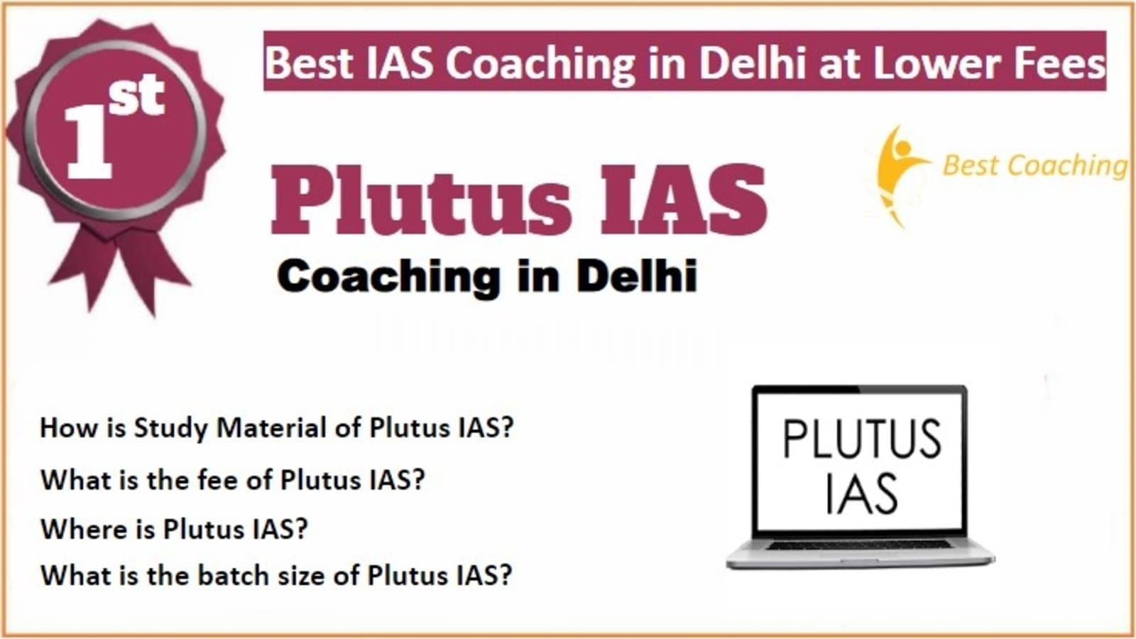 Rank 1 Best IAS Coaching in Delhi at Lower Fees
