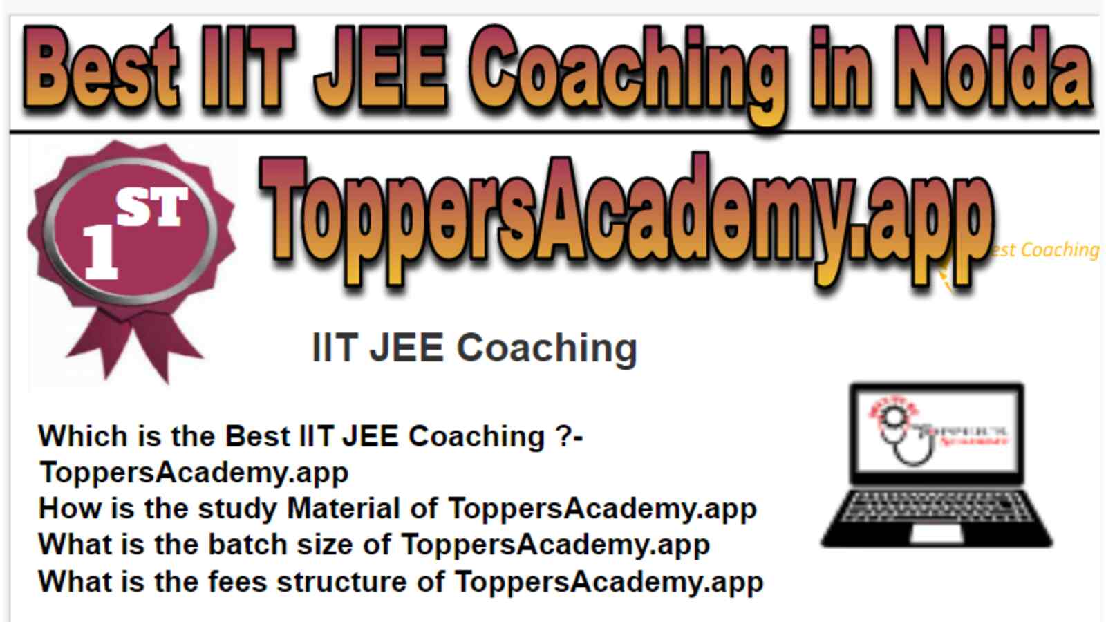 Rank 1 Best IIT JEE Coaching in Noida