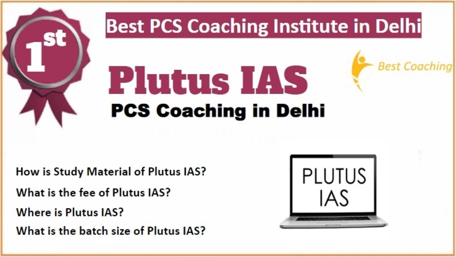 Rank 1 Best PCS Coaching in Delhi Rank 1 Best PCS Coaching in Delhi