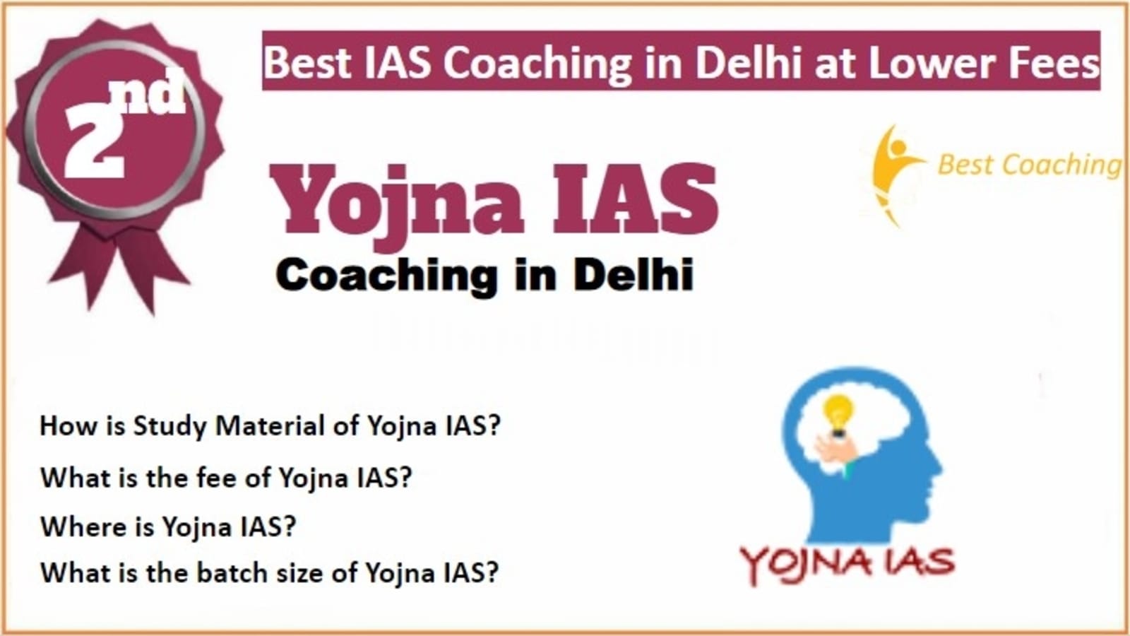 Rank 2 Best IAS Coaching in Delhi at Lower Fees