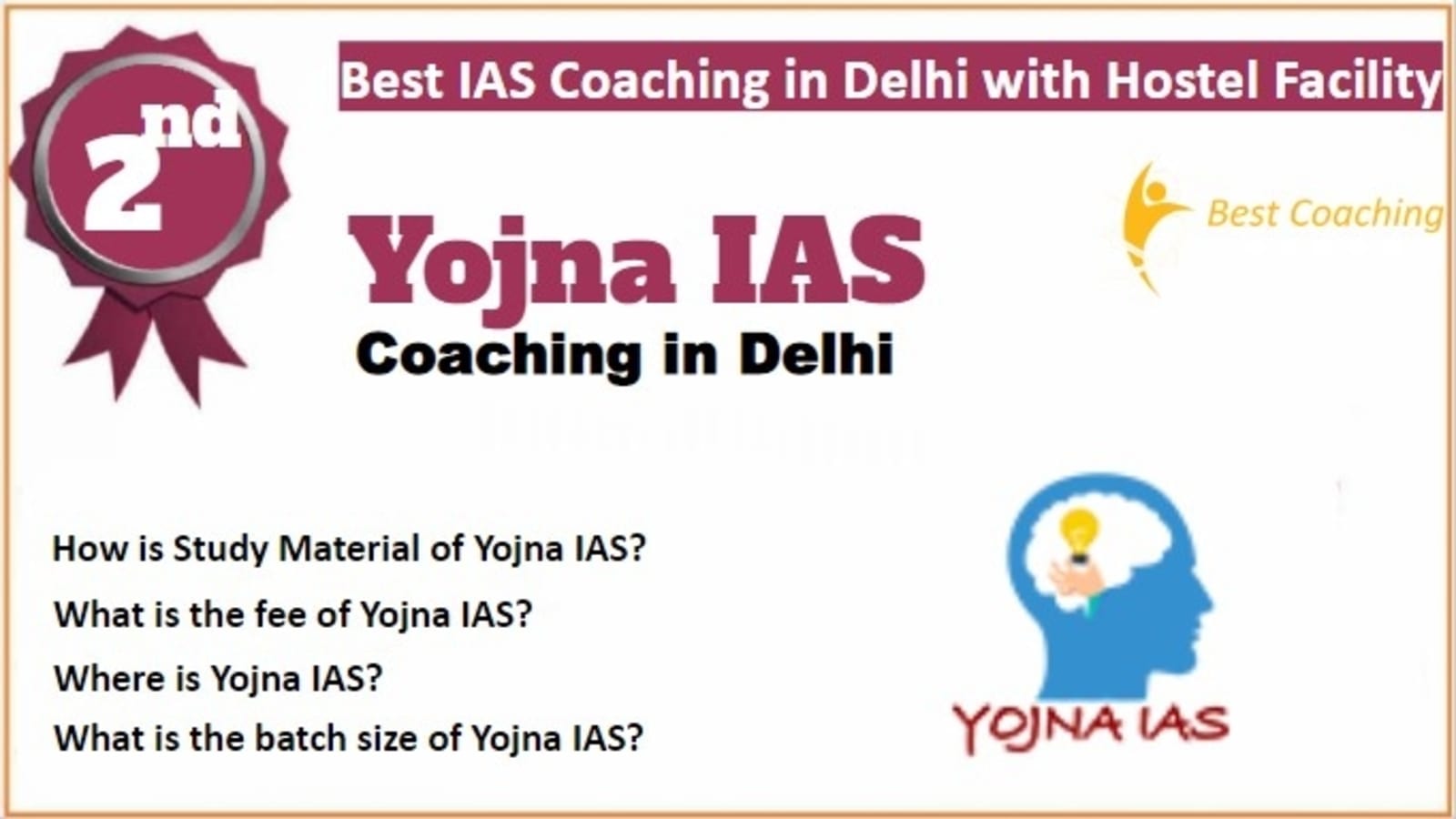 Rank 2 Best IAS Coaching in Delhi with Hostel Facility