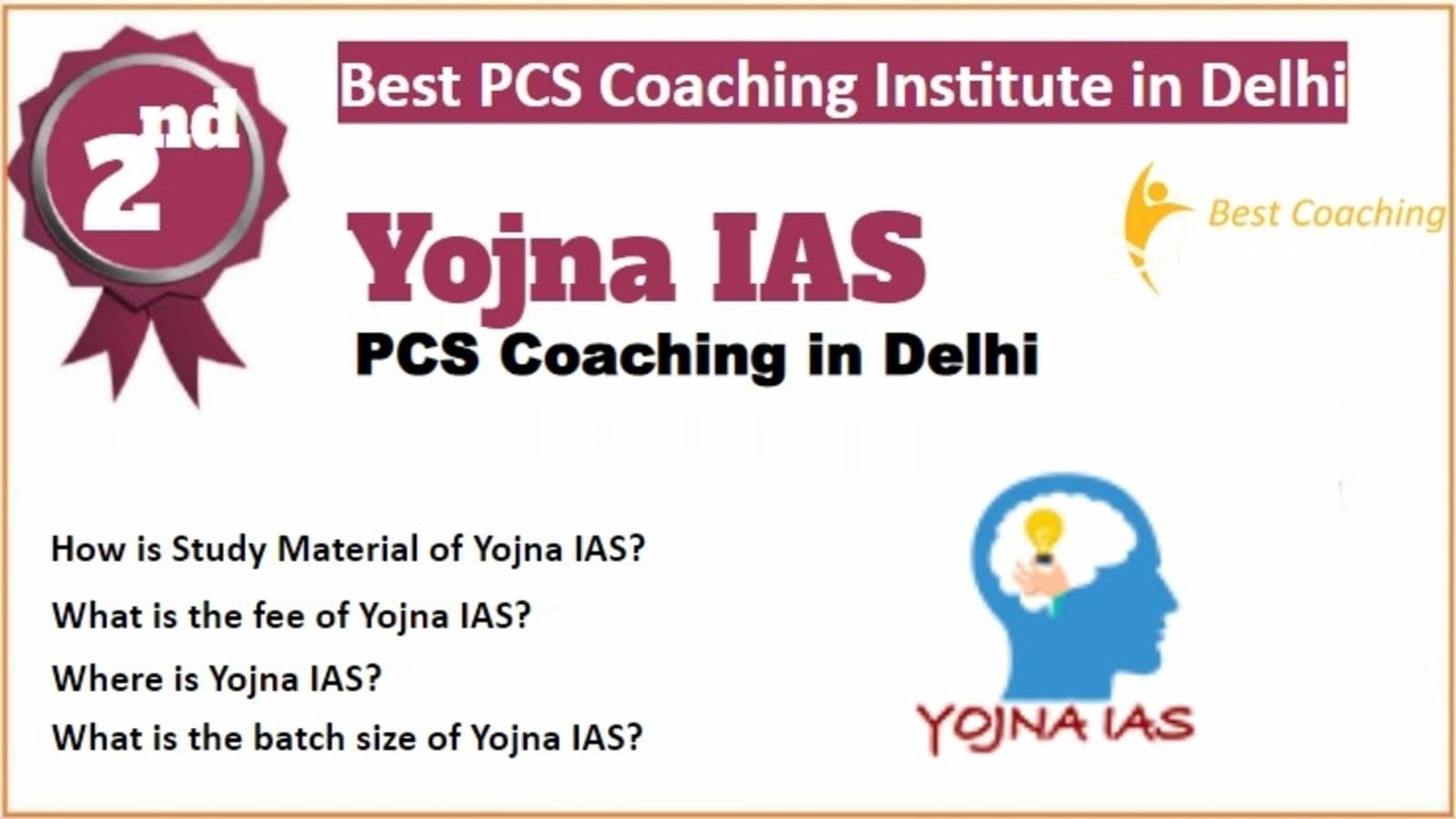 Rank 2 Best PCS Coaching in Delhi