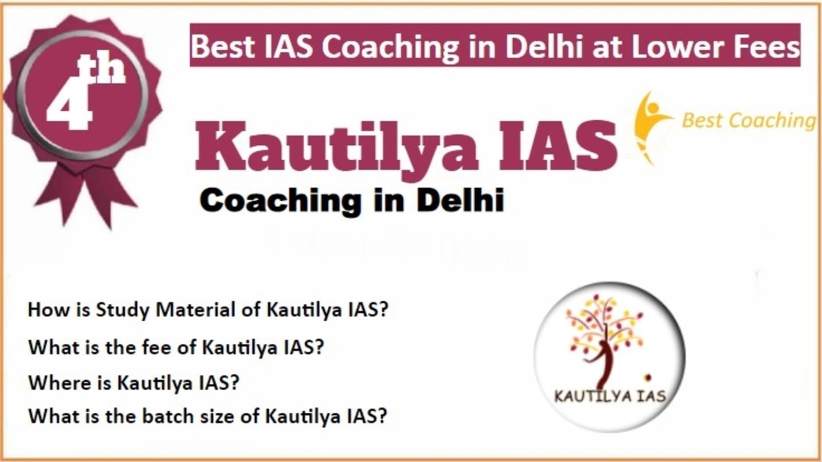 Rank 4 Best IAS Coaching in Delhi at Lower Fees