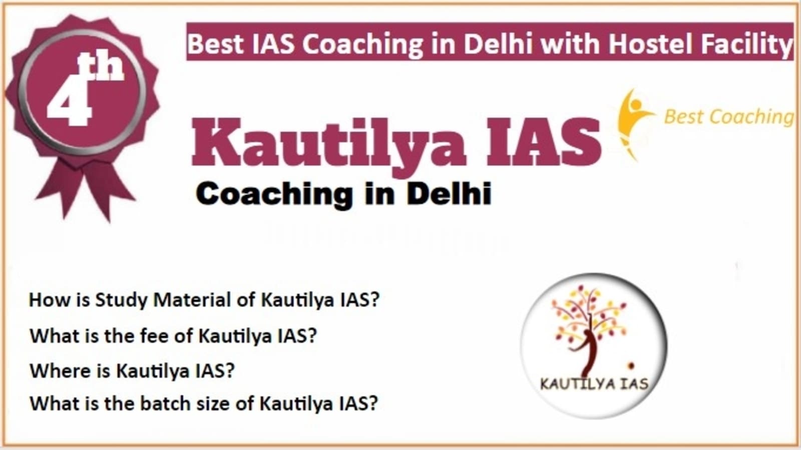 Rank 4 Best IAS Coaching in Delhi with Hostel Facility