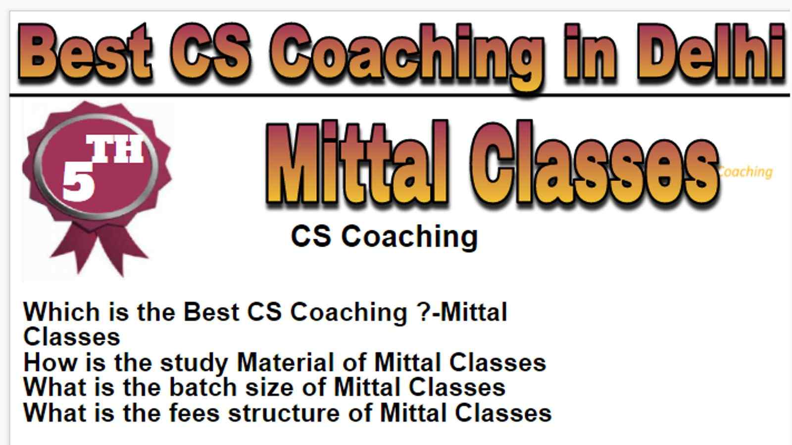 Rank 5 Best CS Coaching in Delhi