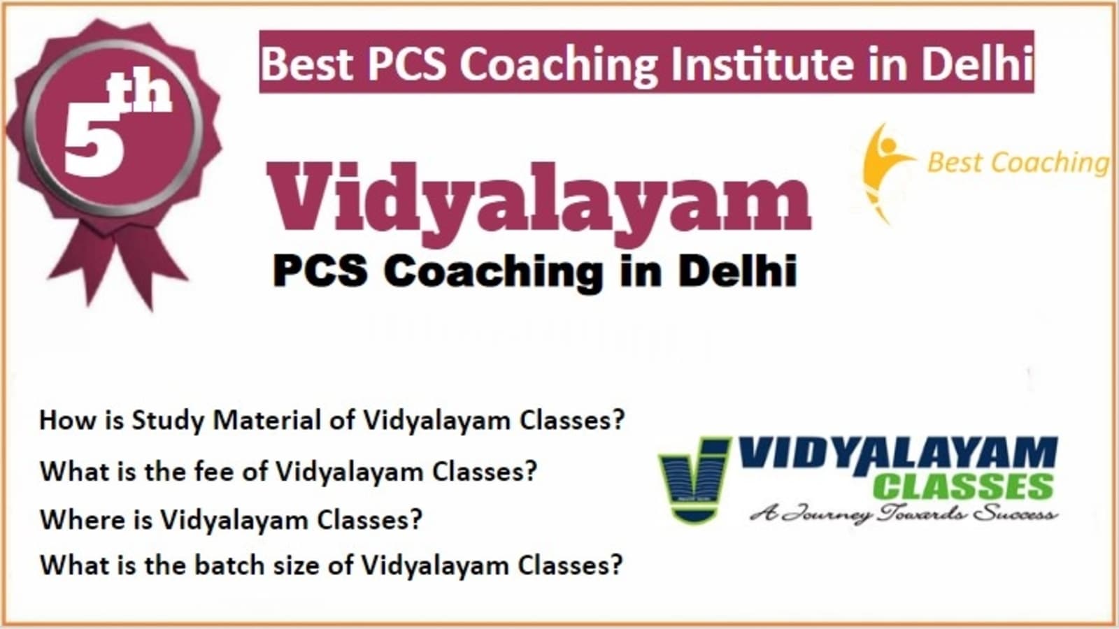 Rank 5 Best PCS Coaching in Delhi
