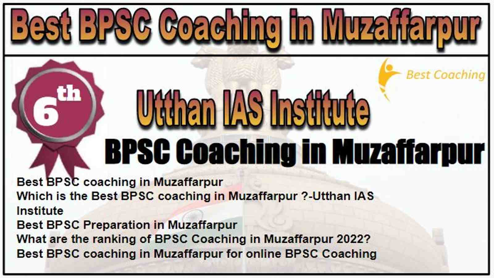 Rank 6 Best BPSC Coaching in Muzaffarpur
