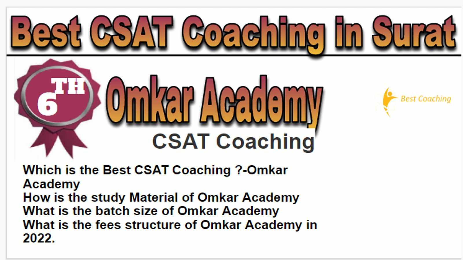 Rank 6 Best CSAT Coaching in Surat