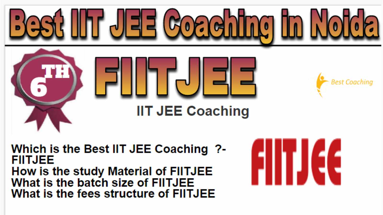 Rank 6 Best IIT JEE Coaching in Noida