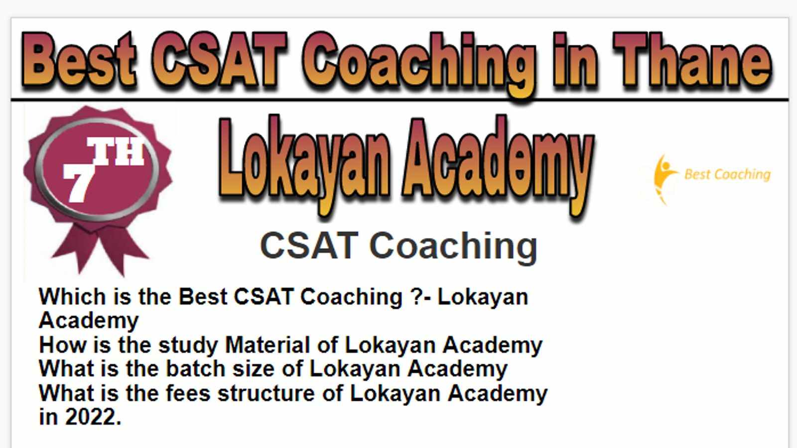 Rank 7 Best CSAT Coaching in Thane