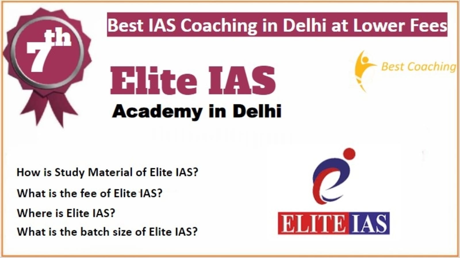 Rank 7 Best IAS Coaching in Delhi at Lower Fees