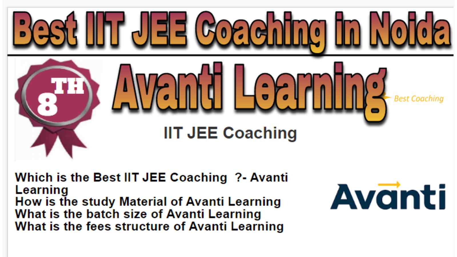 Rank 8 Best IIT JEE Coaching in Noida