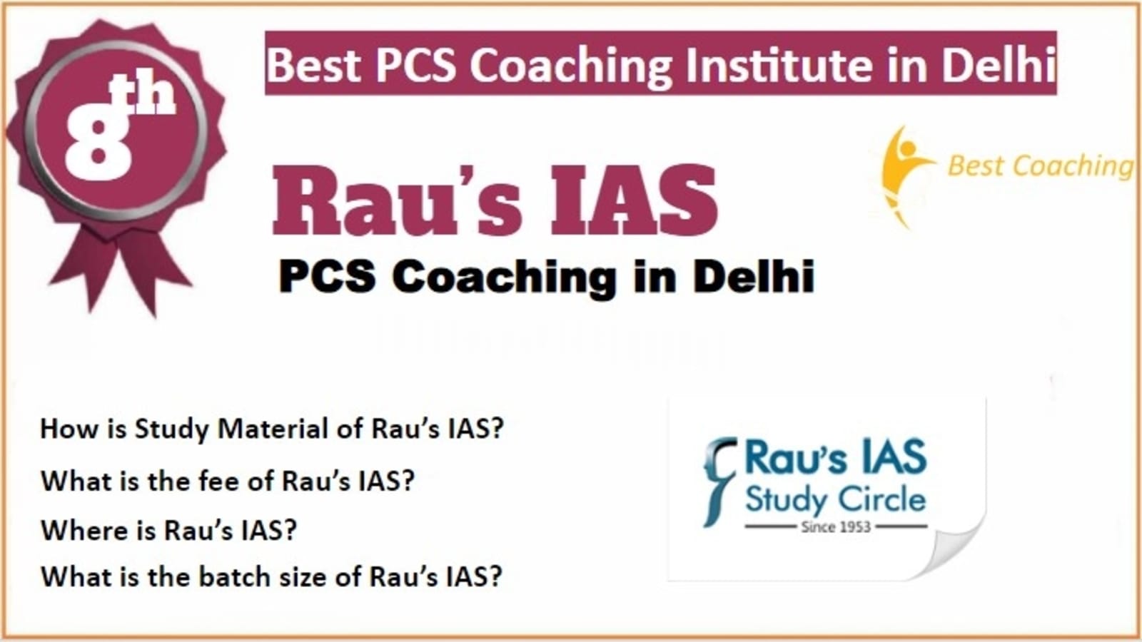 Rank 8 Best PCS Coaching in Delhi Rank 8 Best PCS Coaching in Delhi