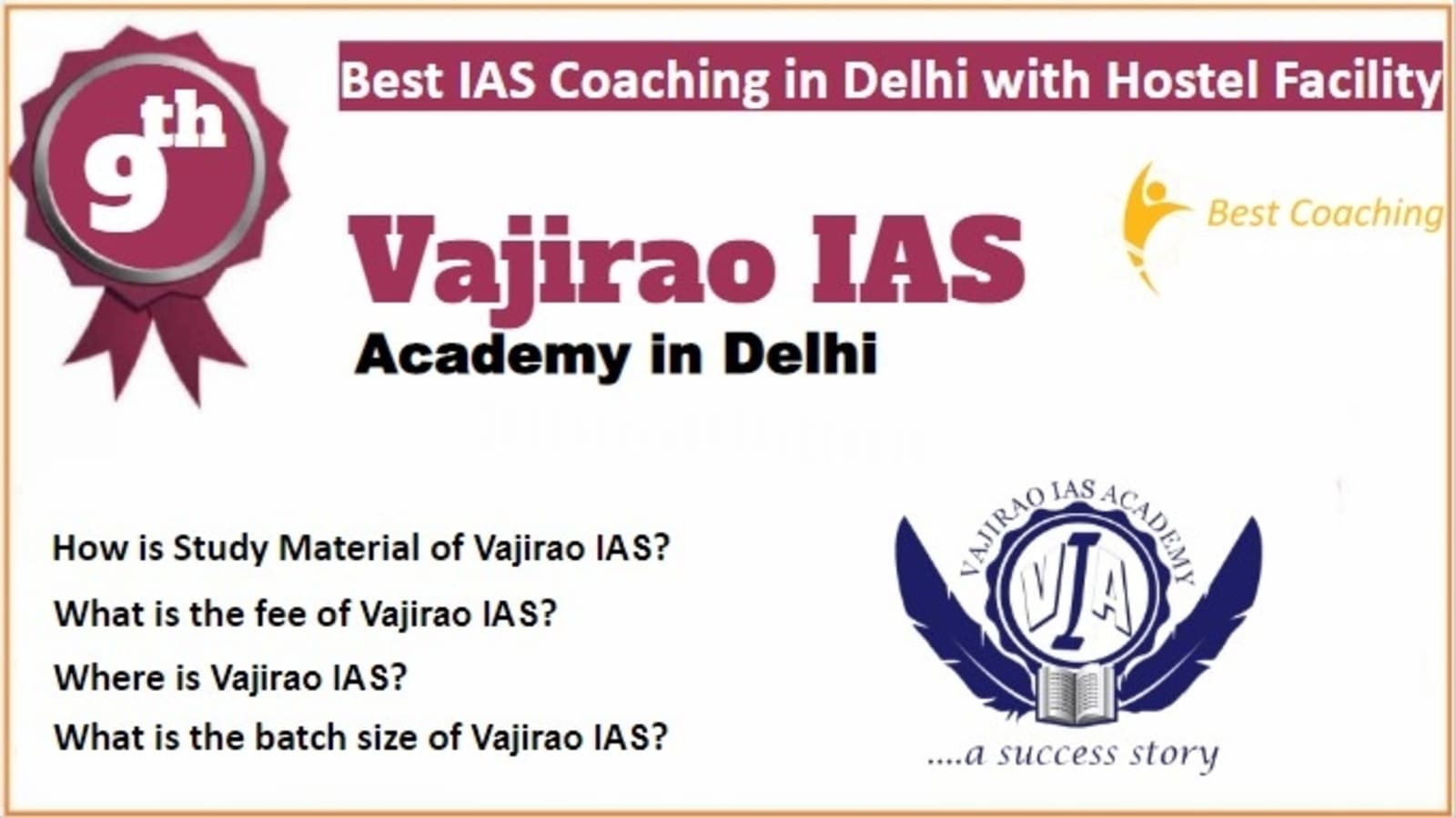 Rank 9 Best IAS Coaching in Delhi with Hostel Facility