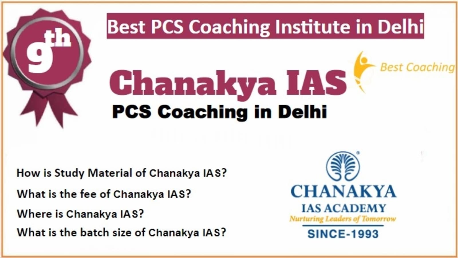 Rank 9 Best PCS Coaching in Delhi Rank 9 Best PCS Coaching in Delhi