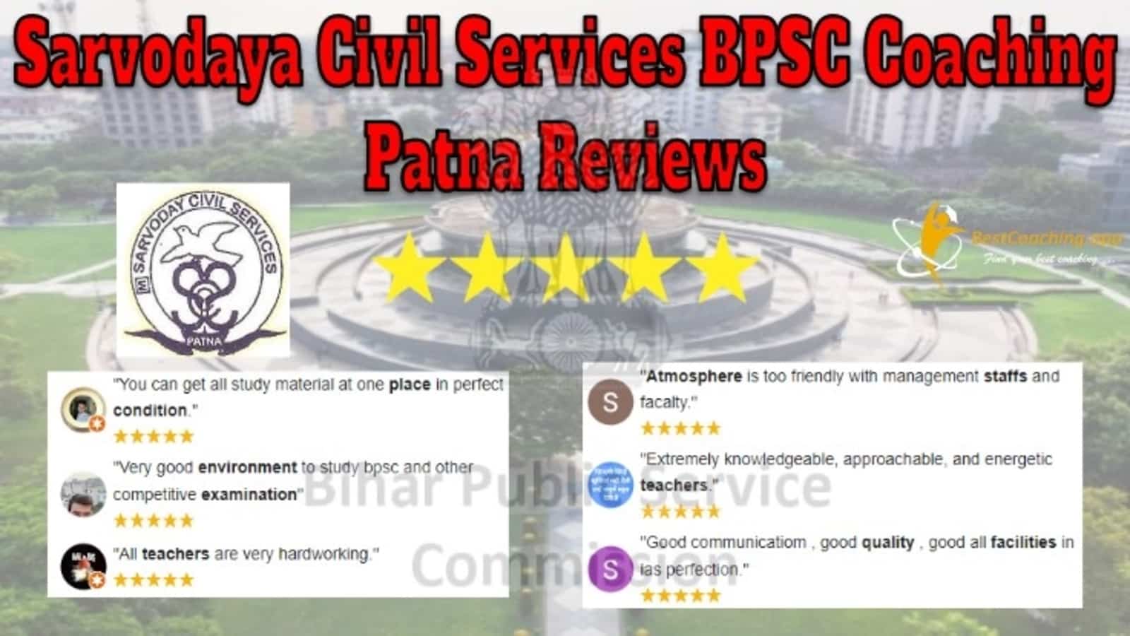 Sarvodaya Civil Services BPSC Coaching in Patna Reviews
