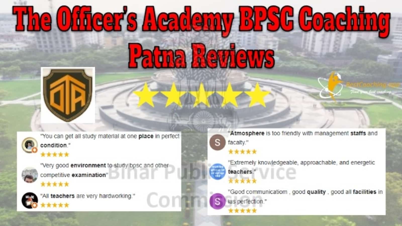 The Officer’s Academy BPSC Coaching in Patna Reviews