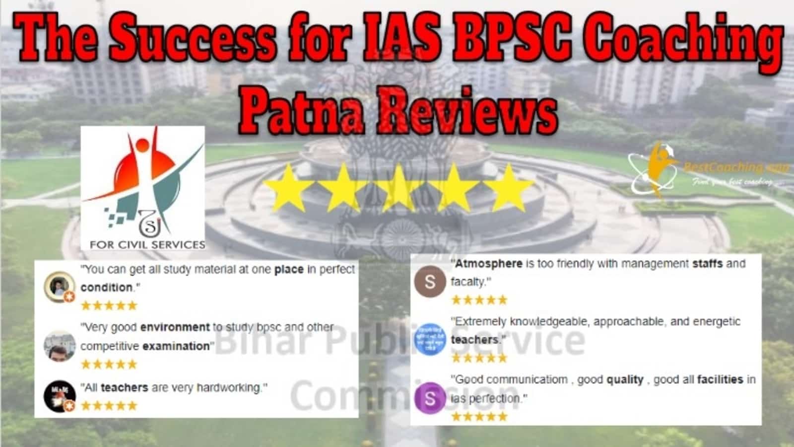 The Success for IAS BPSC Coaching Patna Reviews