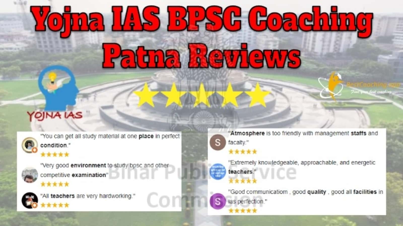 Yojna IAS BPSC Coaching in Patna Reviews