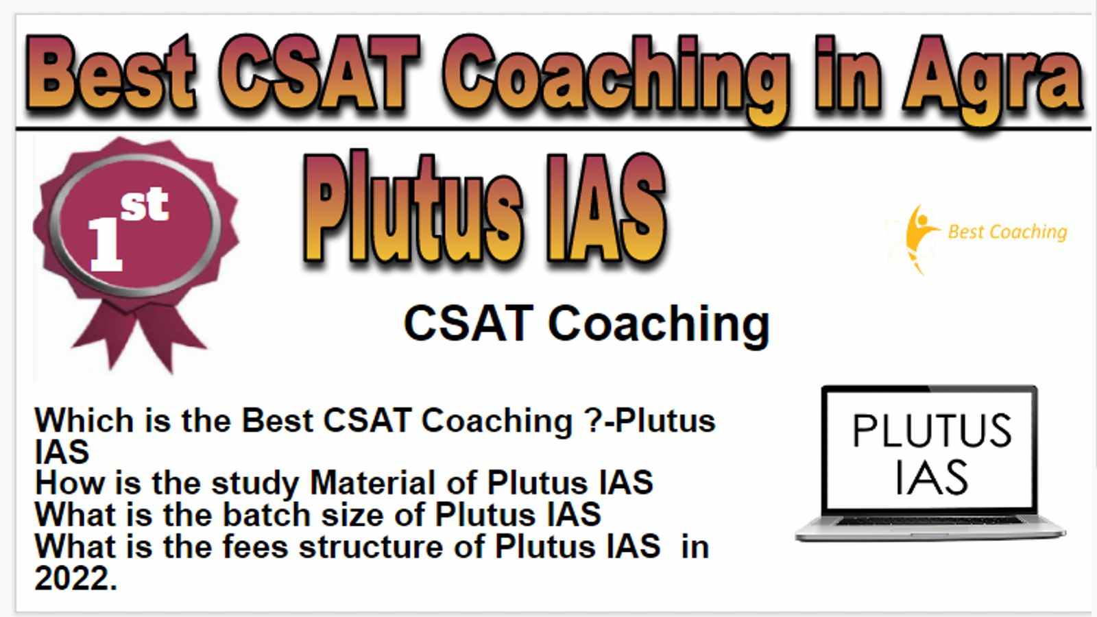 Rank 1 Best CSAT Coaching in Agra