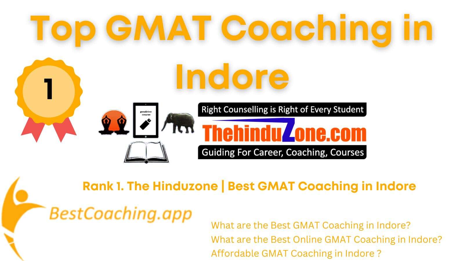 Rank 1. The Hinduzone | Best GMAT Coaching in Indore