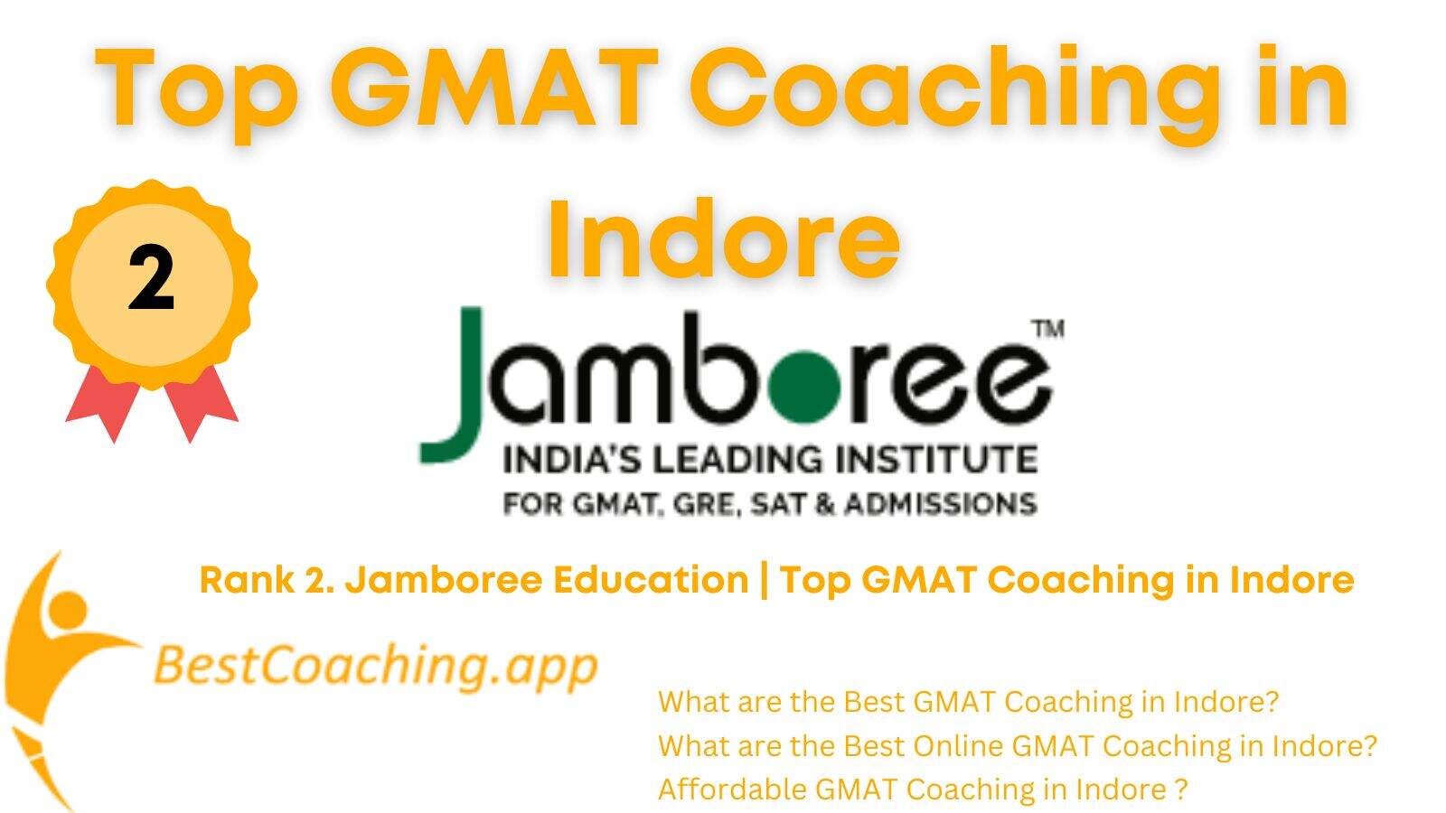 Rank 2. Jamboree Education | Top GMAT Coaching in Indore