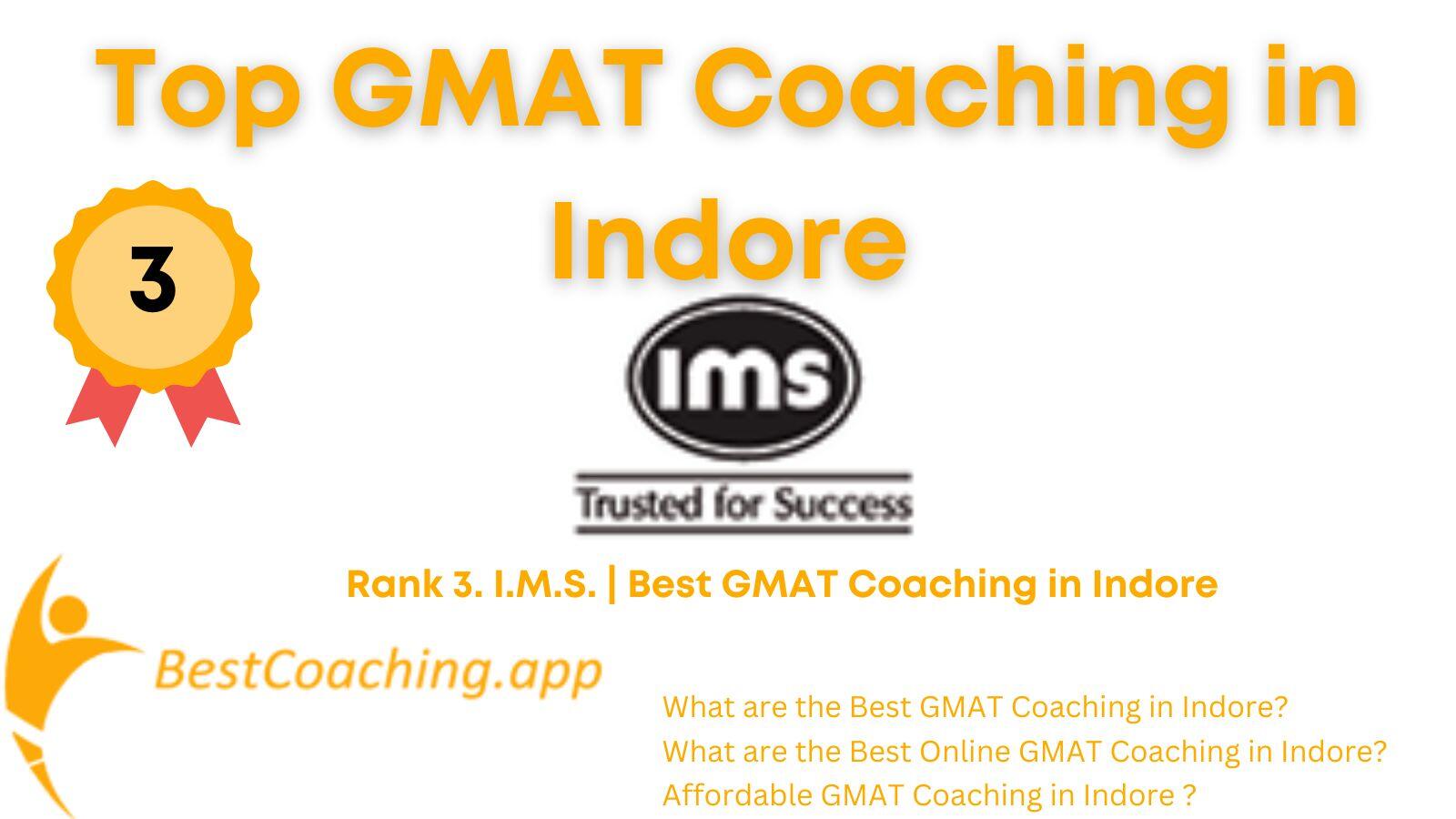 Rank 3. I.M.S. | Best GMAT Coaching in Indore