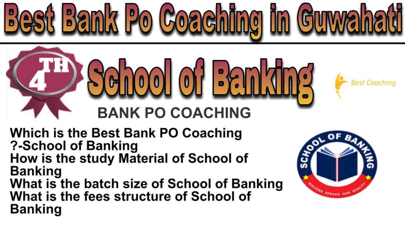 Rank 4 best bank po coaching in Guwahati