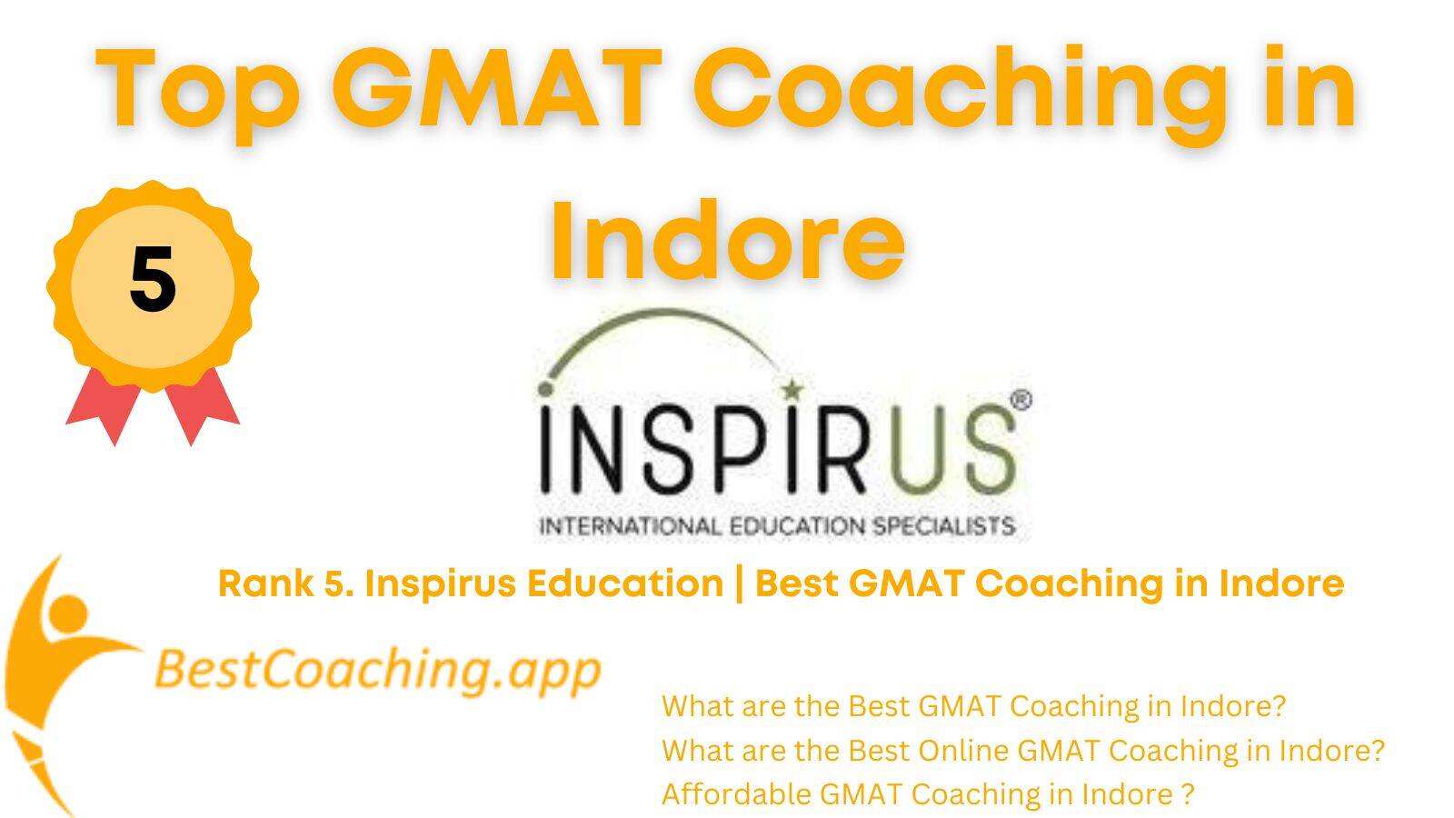 Rank 5. Inspirus Education | Best GMAT Coaching in Indore
