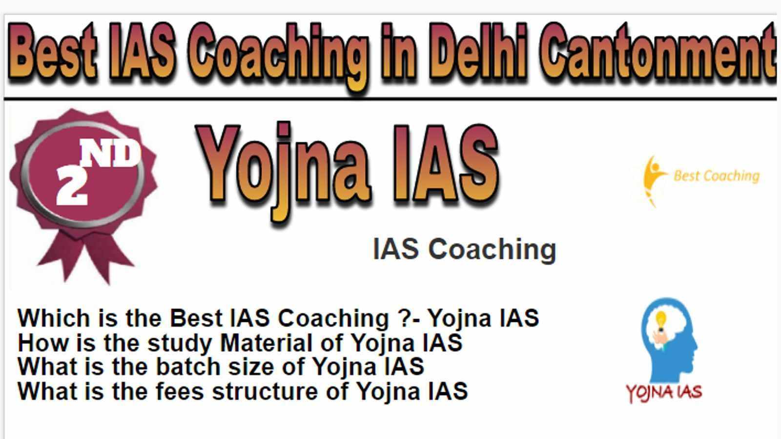 Rank 2 Best IAS Coaching in Delhi Cantonment