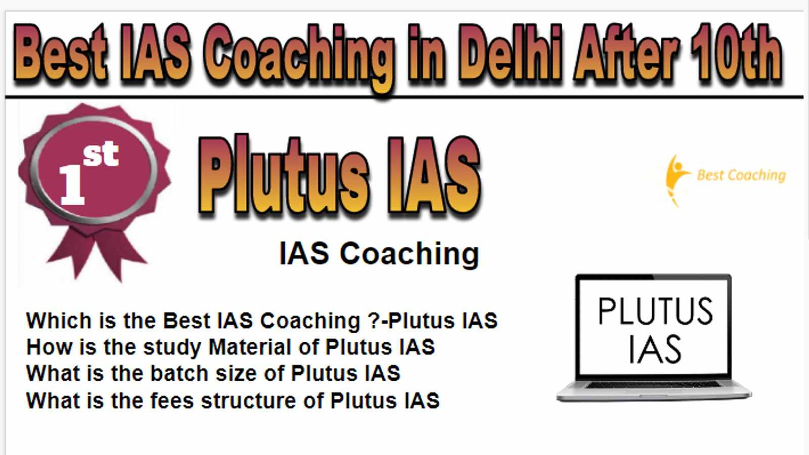 Rank 1 Best IAS coaching in Delhi after 10th