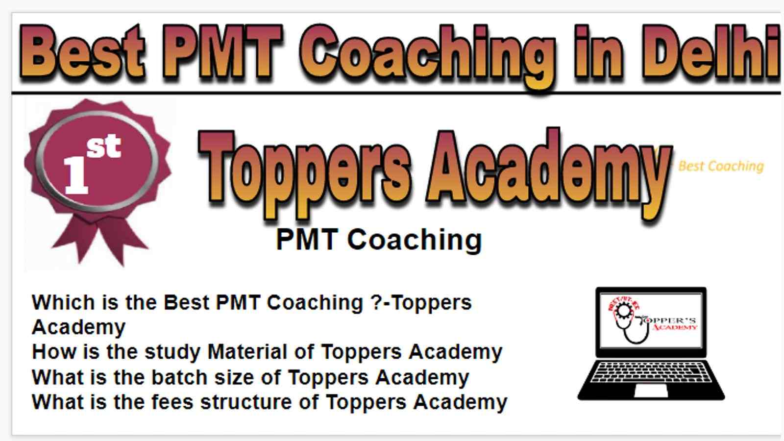 Rank 1 Best Pmt coaching in Delhi